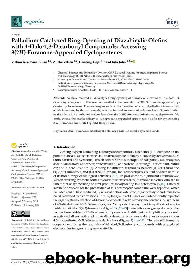 Palladium Catalyzed Ring-Opening of Diazabicylic Olefins with 4-Halo-1,3-Dicarbonyl Compounds: Accessing 3(2H)-Furanone-Appended Cyclopentenes by Vishnu K. Omanakuttan Alisha Valsan Henning Hopf & Jubi John