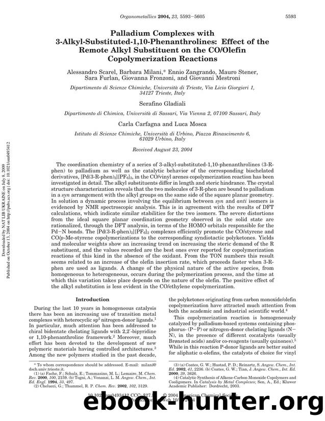 Palladium Complexes with 3-Alkyl-Substituted-1,10-Phenanthrolines: Effect of the Remote Alkyl Substituent on the COOlefin Copolymerization Reactions by unknow