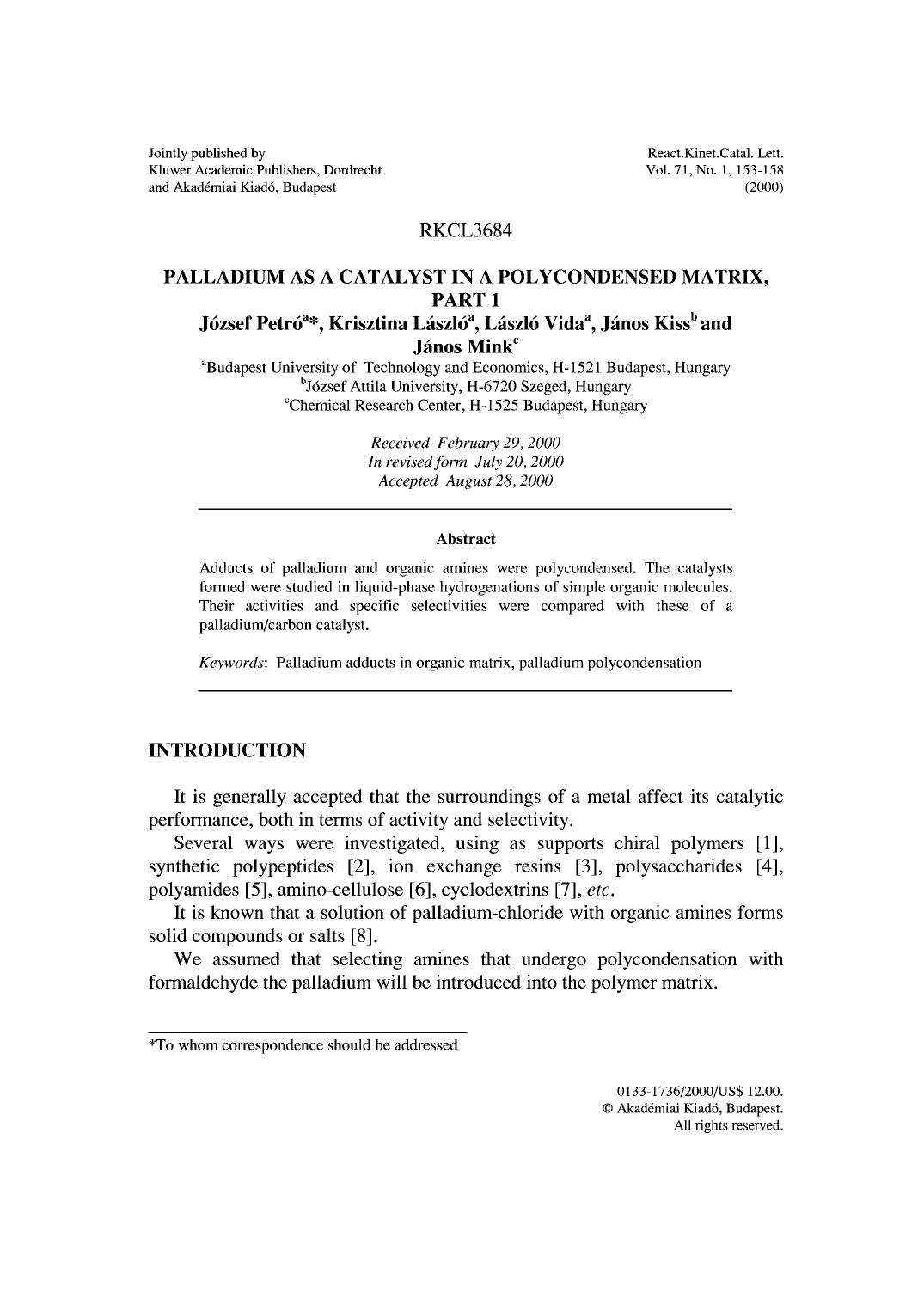 Palladium as a Catalyst in a Polycondensed Matrix, Part 1 by Unknown