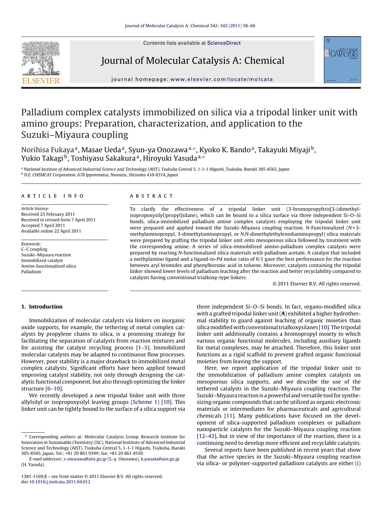 Palladium complex catalysts immobilized on silica via a tripodal linker unit with amino groups: Preparation, characterization, and application to the SuzukiÃ¢â¬âMiyaura coupling by Norihisa Fukaya