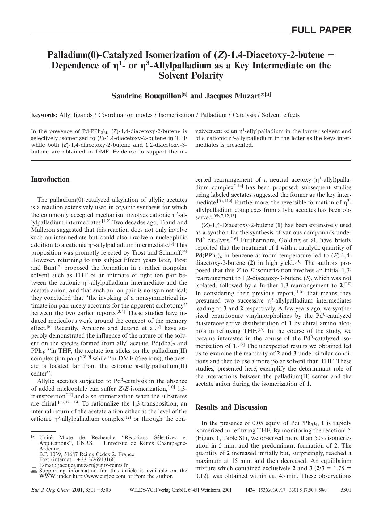 Palladium(0)-Catalyzed Isomerization of (Z)-1,4-Diacetoxy-2-butene - Dependence of [eegr]1- or [eegr]3-Allylpalladium as a Key Intermediate on the Solvent Polarity by Unknown