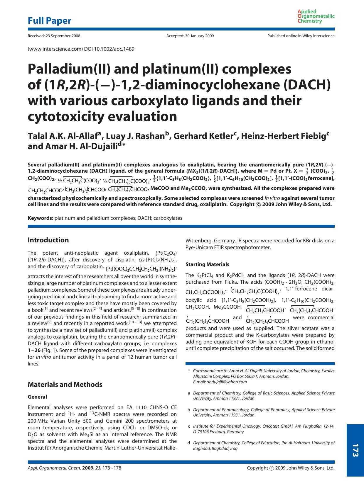 Palladium(II) and platinum(II) complexes of (1R,2R)-([minus])-1,2-diaminocyclohexane (DACH) with various carboxylato ligands and their cytotoxicity evaluation by Unknown