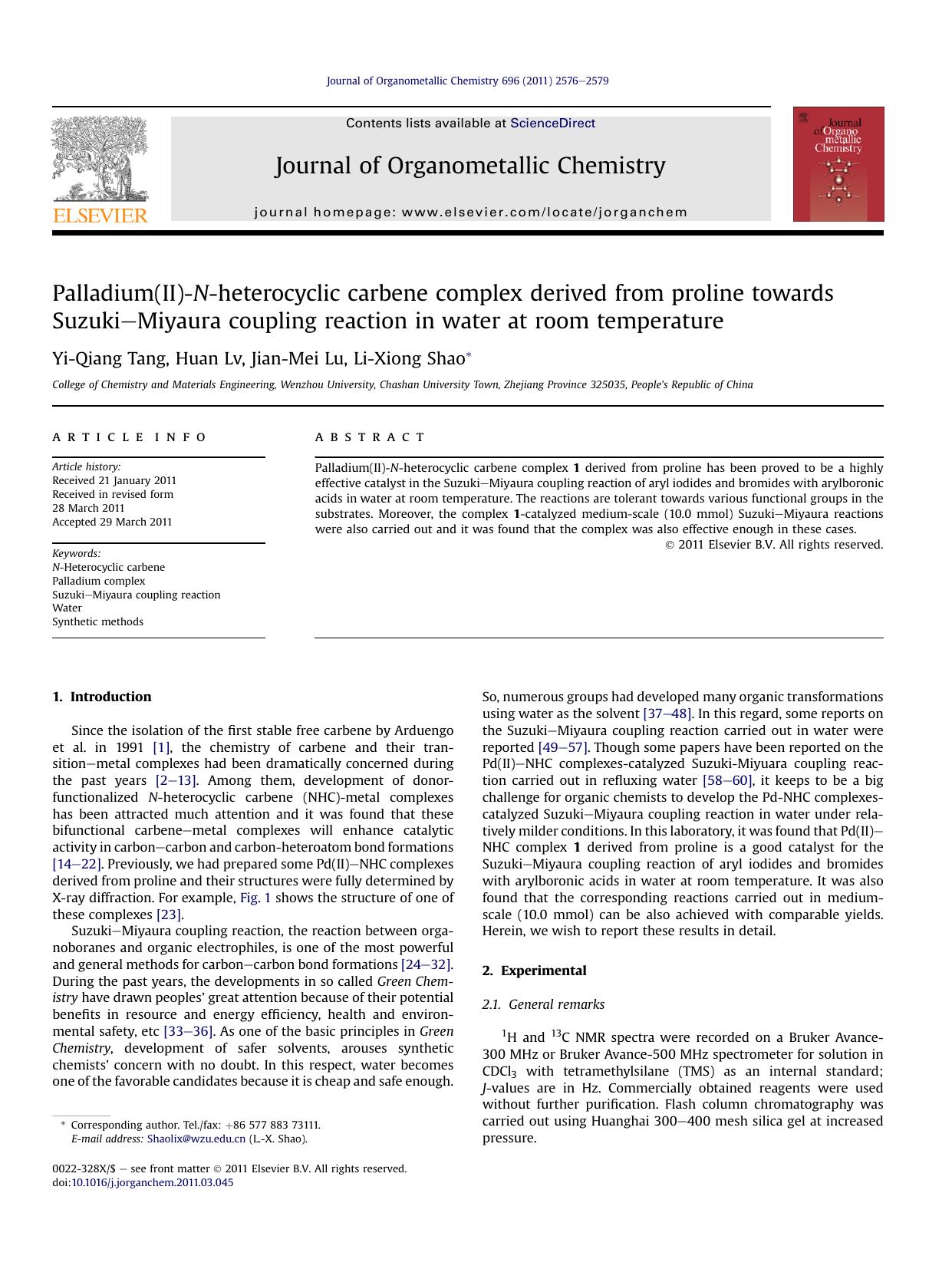 Palladium(II)-N-heterocyclic carbene complex derived from proline towards Suzuki-Miyaura coupling reaction in water at room temperature by Yi-Qiang Tang & Huan Lv & Jian-Mei Lu & Li-Xiong Shao
