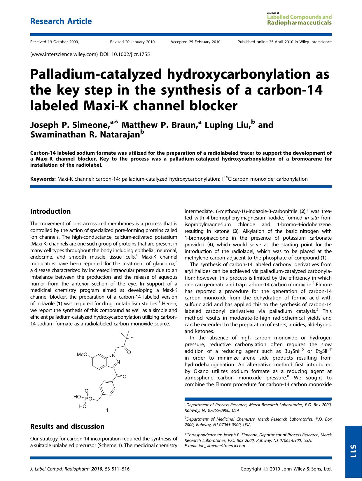 Palladium?catalyzed hydroxycarbonylation as the key step in the synthesis of a carbon?14 labeled Maxi?K channel blocker by Unknown