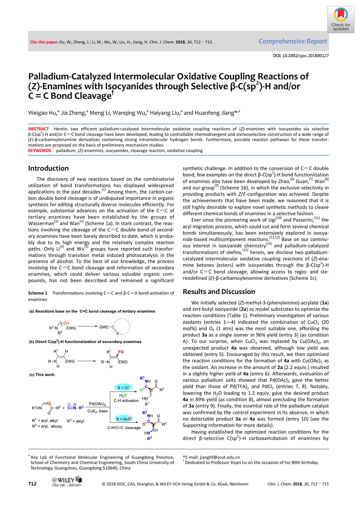 PalladiumâCatalyzed Intermolecular Oxidative Coupling Reactions of (Z)âEnamines with Isocyanides through Selective Î²âC(sp2)âH andor C=C Bond Cleavage by Unknown
