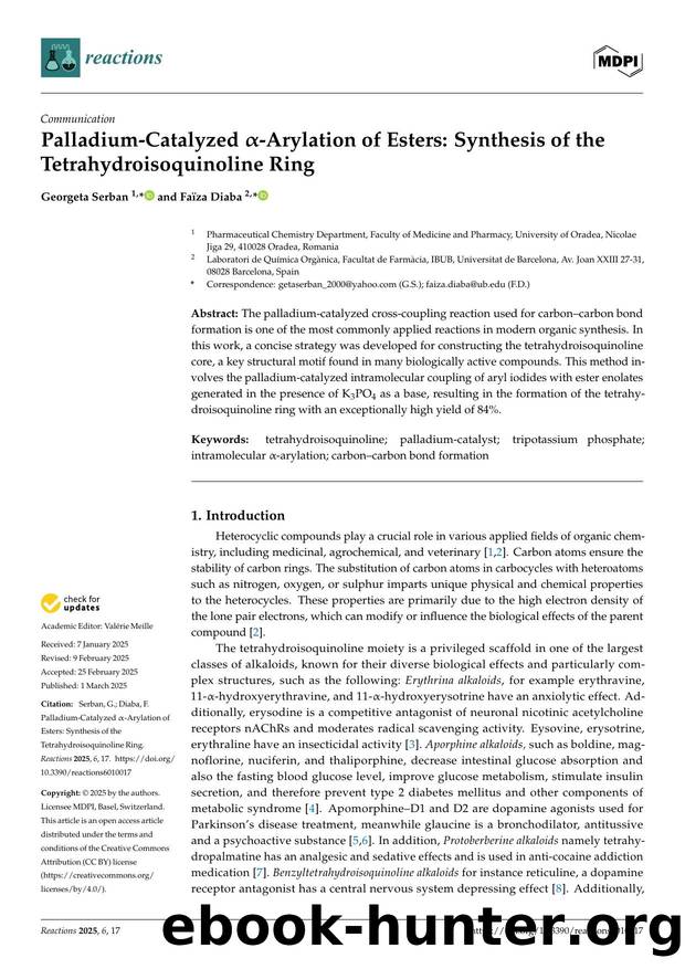 Palladium-Catalyzed -Arylation of Esters: Synthesis of the Tetrahydroisoquinoline Ring by Georgeta Serban & Faïza Diaba