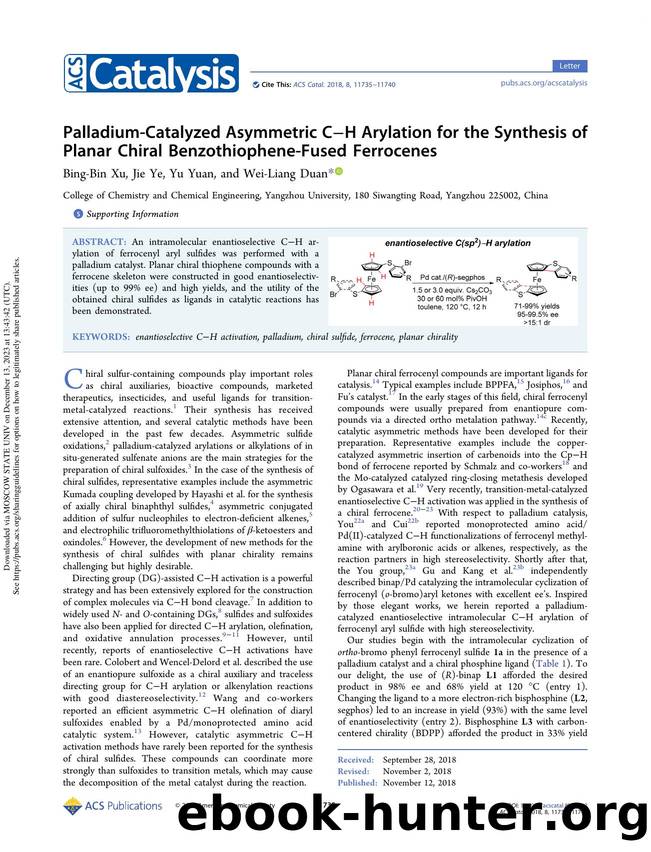 Palladium-Catalyzed Asymmetric CâH Arylation for the Synthesis of Planar Chiral Benzothiophene-Fused Ferrocenes by Bing-Bin Xu Jie Ye Yu Yuan & Wei-Liang Duan