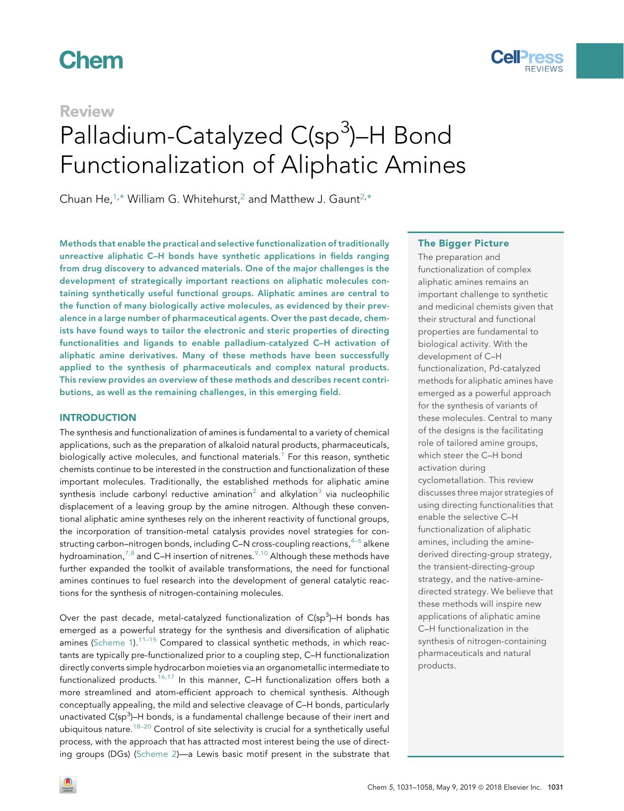 Palladium-Catalyzed C(sp3)-H Bond Functionalization of Aliphatic Amines by Chuan He & William G. Whitehurst & Matthew J. Gaunt