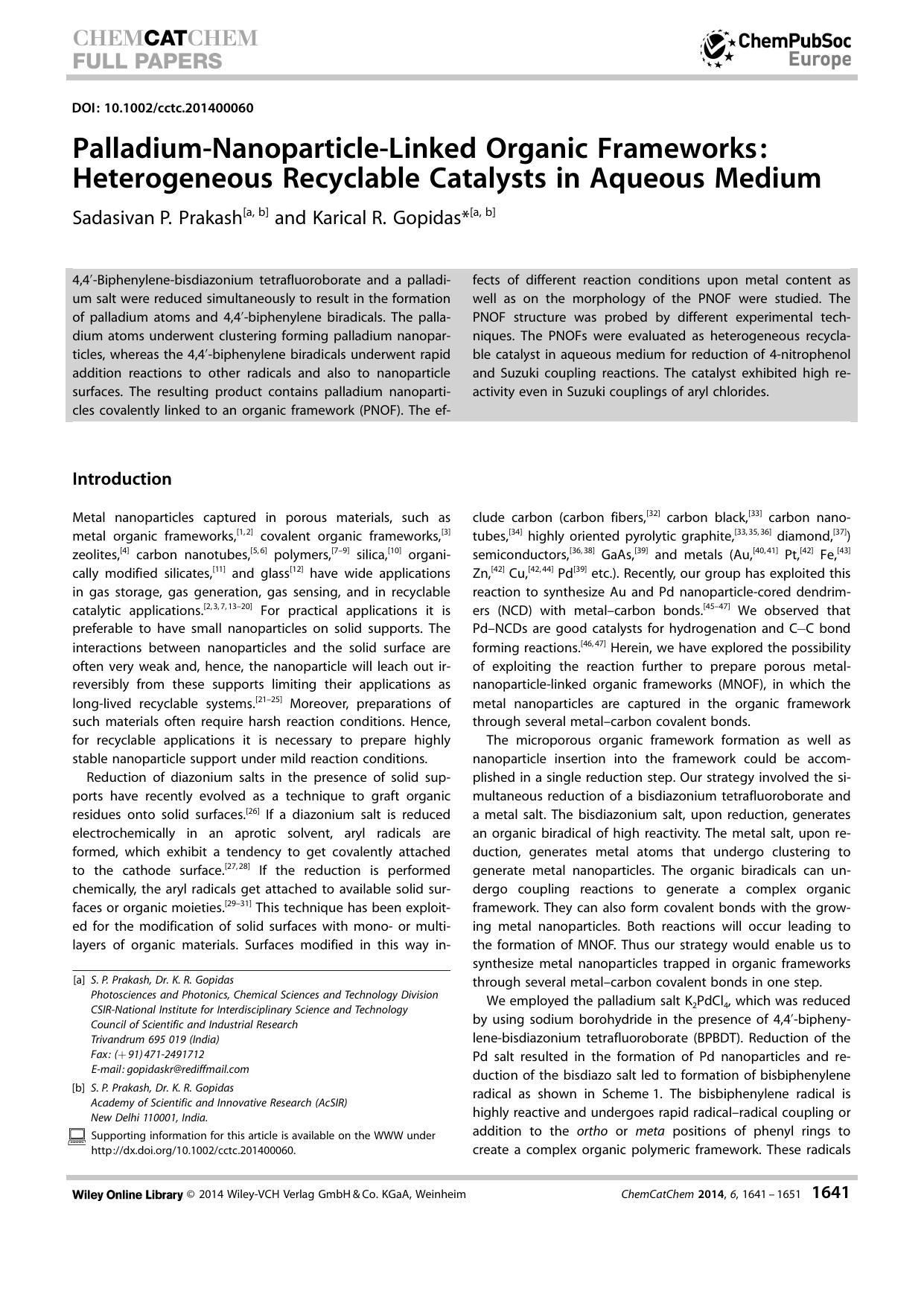 PalladiumNanoparticleLinked Organic Frameworks: Heterogeneous Recyclable Catalysts in Aqueous Medium by Unknown