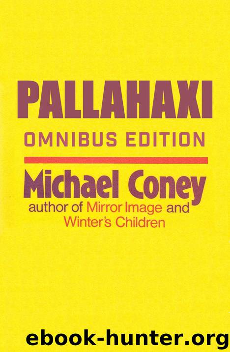 Pallahaxi by Michael Coney