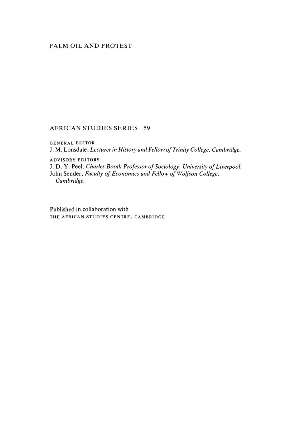 Palm Oil and Protest: An Economic History of the Ngwa Region, South-Eastern Nigeria, 1800-1980 (African Studies) by Susan M. Martin