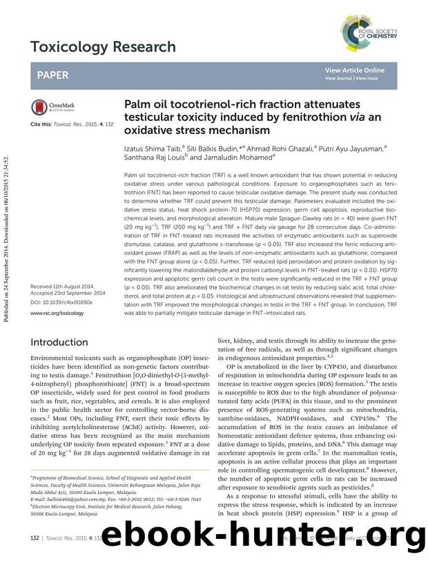 Palm oil tocotrienol-rich fraction attenuates testicular toxicity induced by fenitrothion via an oxidative stress mechanism by unknow