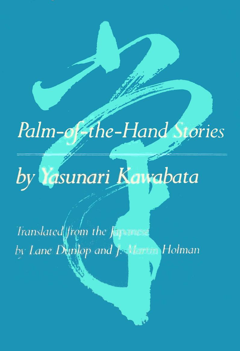 Palm-Of-The-Hand Stories by Yasunari Kawabata