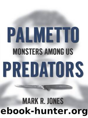Palmetto Predators by Mark R. Jones