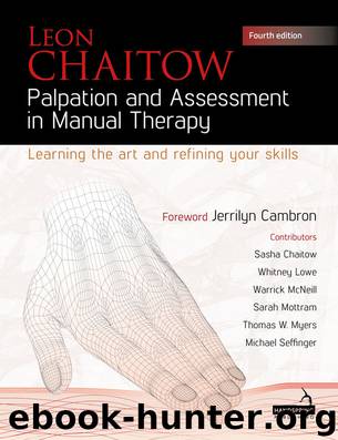 Palpation and Assesment in Manual Therapy by Leon Chaitow