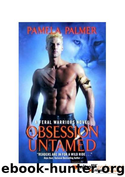 Pamela Palmer - Feral Warriors 02 by Obsession Untamed