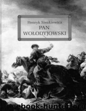 Pan Wolodyjowski by SIENKIEWICZ HENRYK