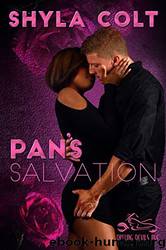 Pan's Salvation by Shyla Colt