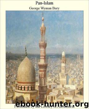 Pan-Islam [Microform] by G. Wyman (george Wyman) Bury