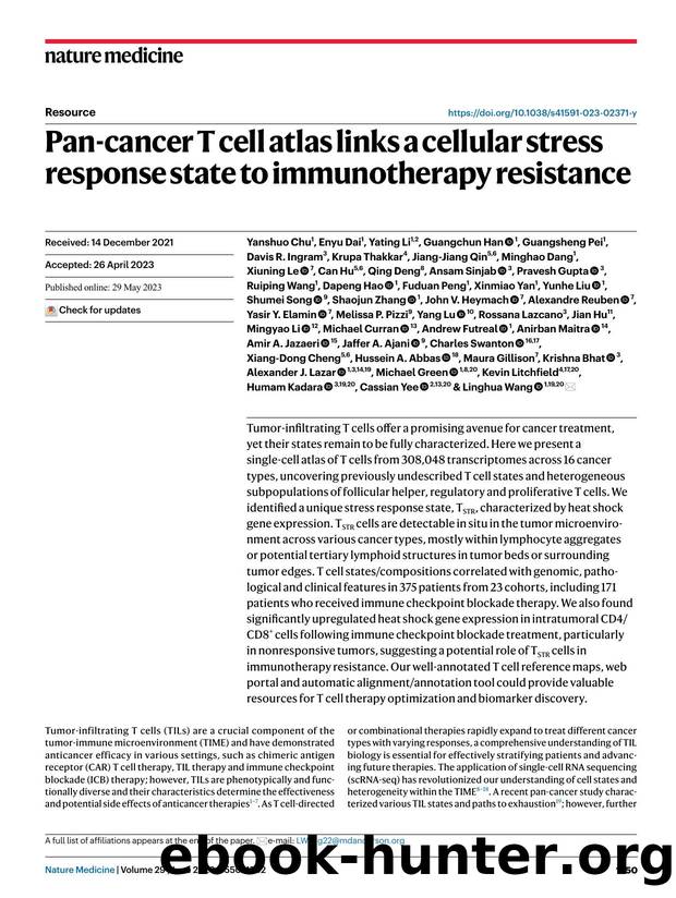 Pan-cancer T cell atlas links a cellular stress response state to immunotherapy resistance by unknow