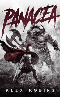 Panacea: An Ancient Greek-inspired Epic Fantasy (The Ruined Gods Book 1) by Alex Robins