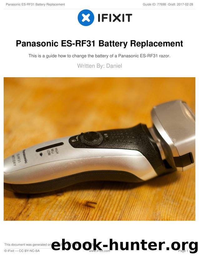 Panasonic ES-RF31 Battery Replacement by Unknown