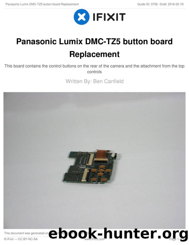 Panasonic Lumix DMC-TZ5 button board Replacement by Unknown