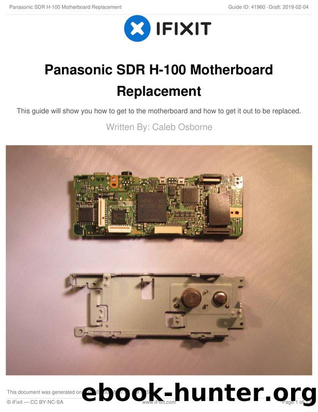 Panasonic SDR H-100 Motherboard Replacement by Unknown