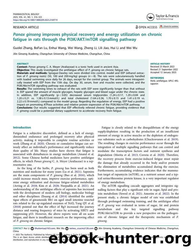 Panax ginseng improves physical recovery and energy utilization on chronic fatigue in rats through the PI3KAKTmTOR signalling pathway by Zhang Guolei & Lu BoFan & Wang Enhui & Wang Wei & Li Zheng & Jiao Lili & Li Hui & Wu Wei