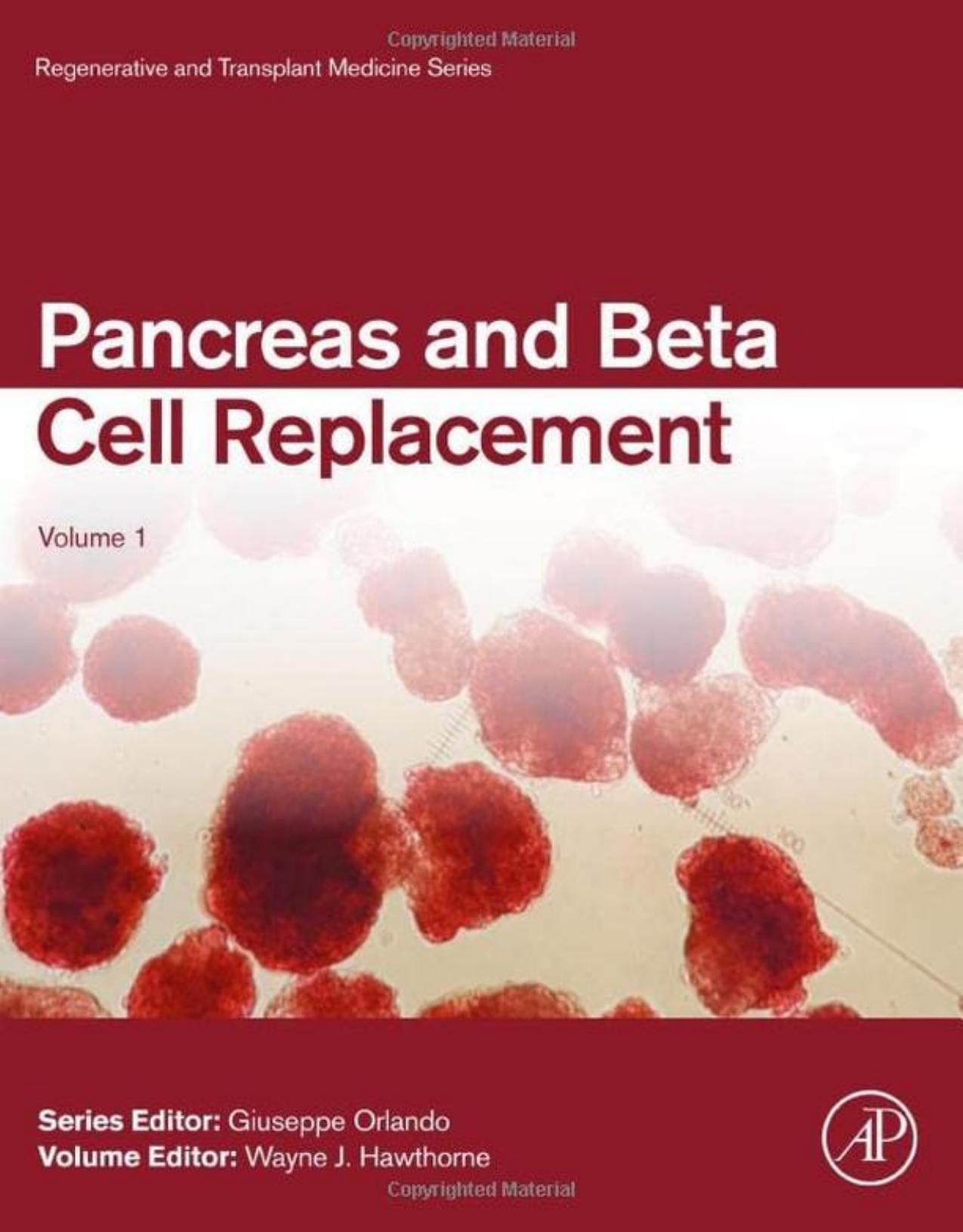 Pancreas and Beta Cell Replacement by Wayne Hawthorne