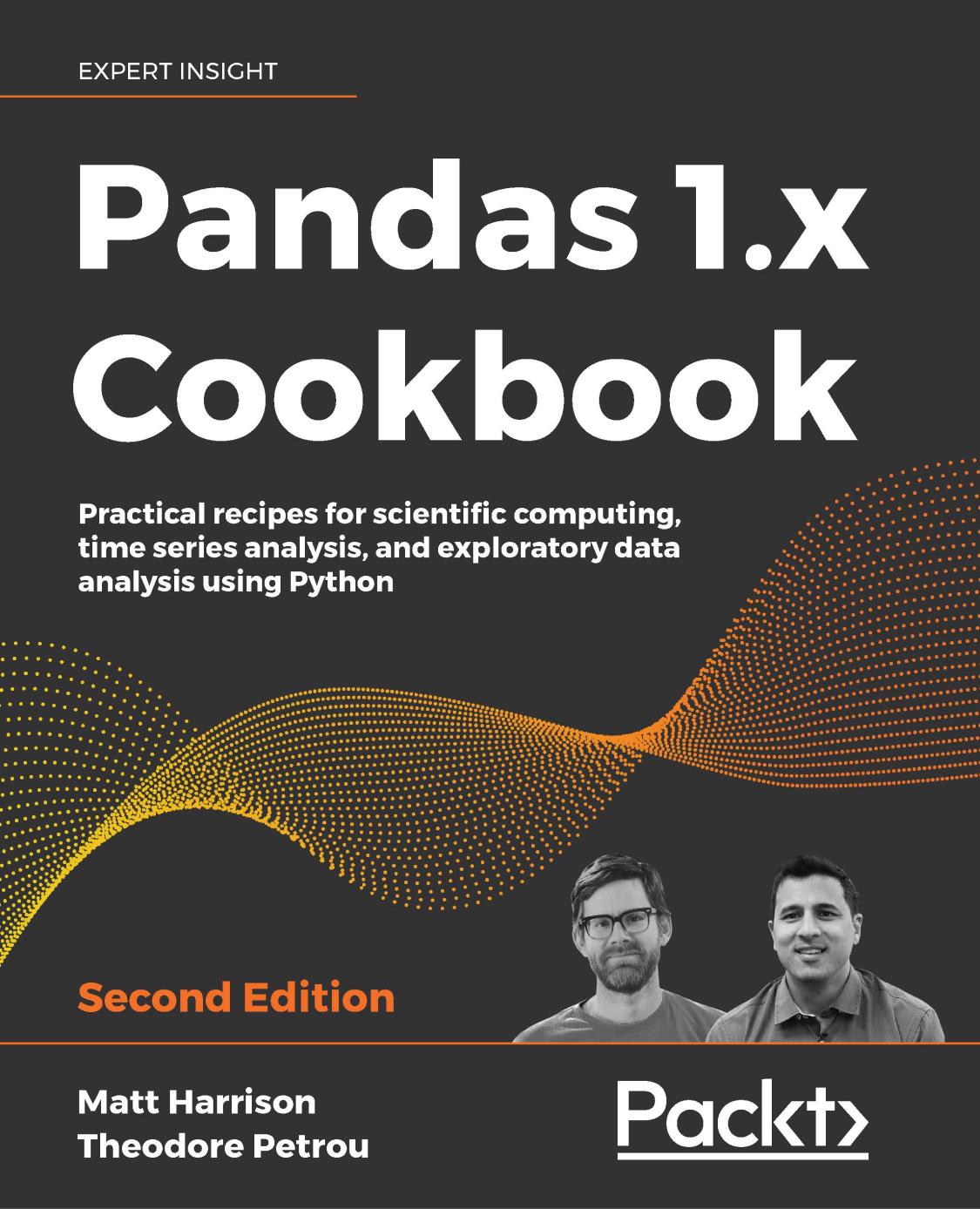Pandas 1.x Cookbook: Practical recipes for scientific computing, time series analysis, and exploratory data analysis using Python by Matt Harrison Theodore Petrou