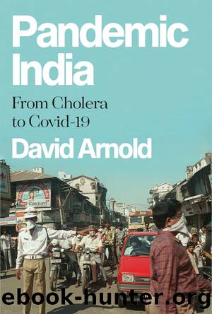 Pandemic India by Arnold David;