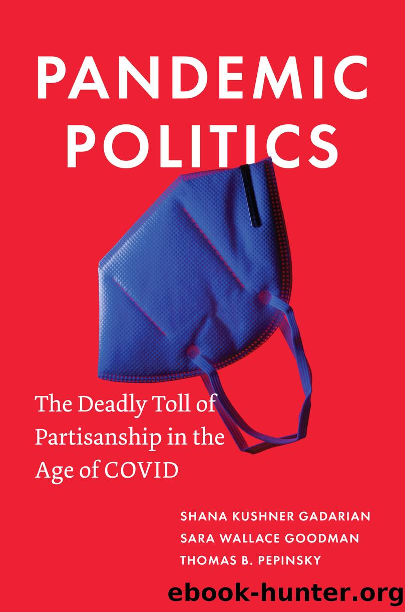 Pandemic Politics by Shana Kushner Gadarian