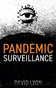Pandemic Surveillance by David Lyon