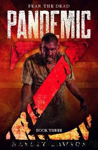 Pandemic Z | Book 3 | Pandemic Z 3 by Lawson Hayley