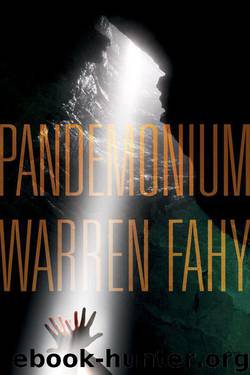 Pandemonium by Warren Fahy