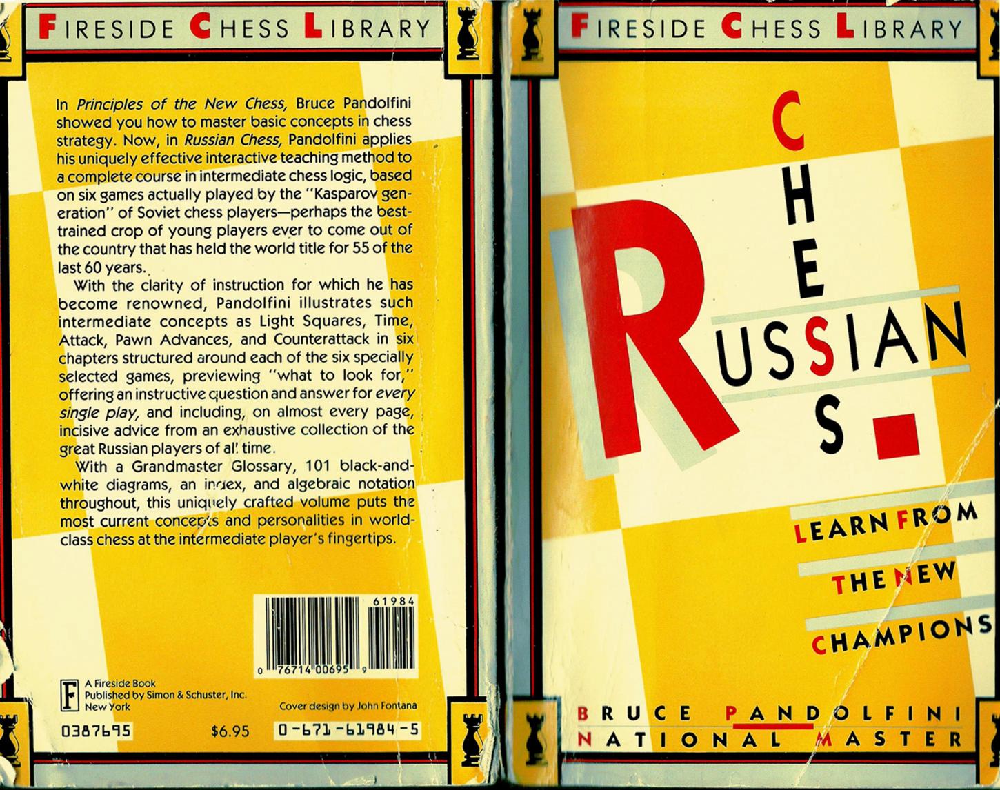 Pandolfini, Bruce - Russian Chess by Learn from the New Champions
