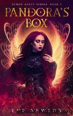 Pandora's Box: Demon Queen Series, Book 2: A Reverse Harem Fantasy by Eve Newton