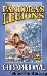 Pandora's Legions by Christopher Anvil; Eric Flint