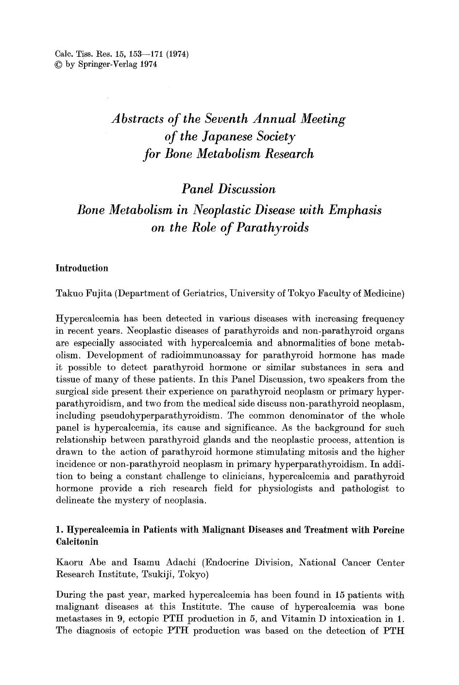 Panel discussion bone metabolism in neoplastic disease with emphasis on the role of parathyroids by Unknown