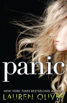 Panic (ARC) (Lauren Oliver) by Lauren Oliver