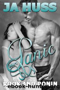 Panic by J. A. Huss