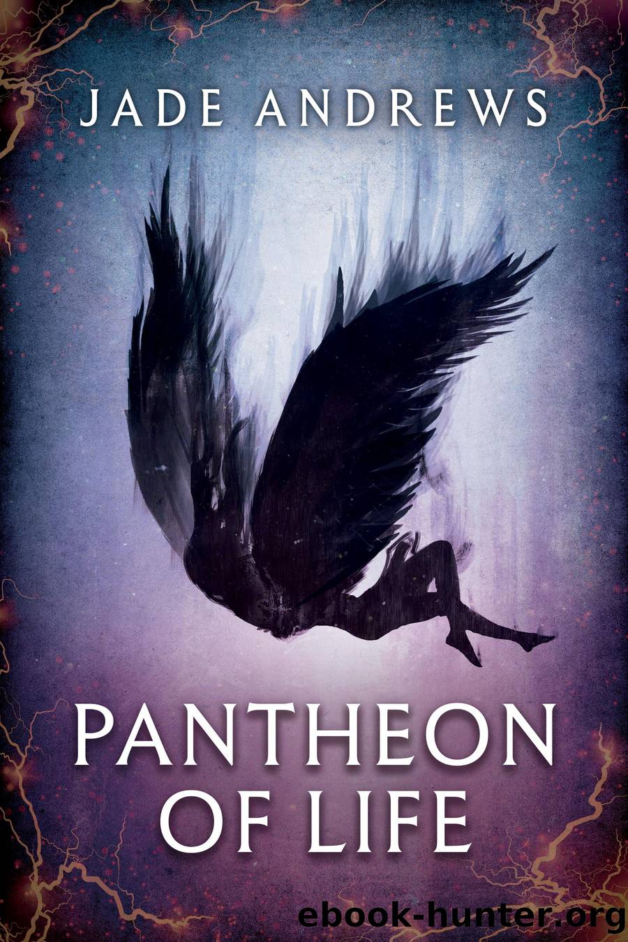 Pantheon of Life by Jade Andrews