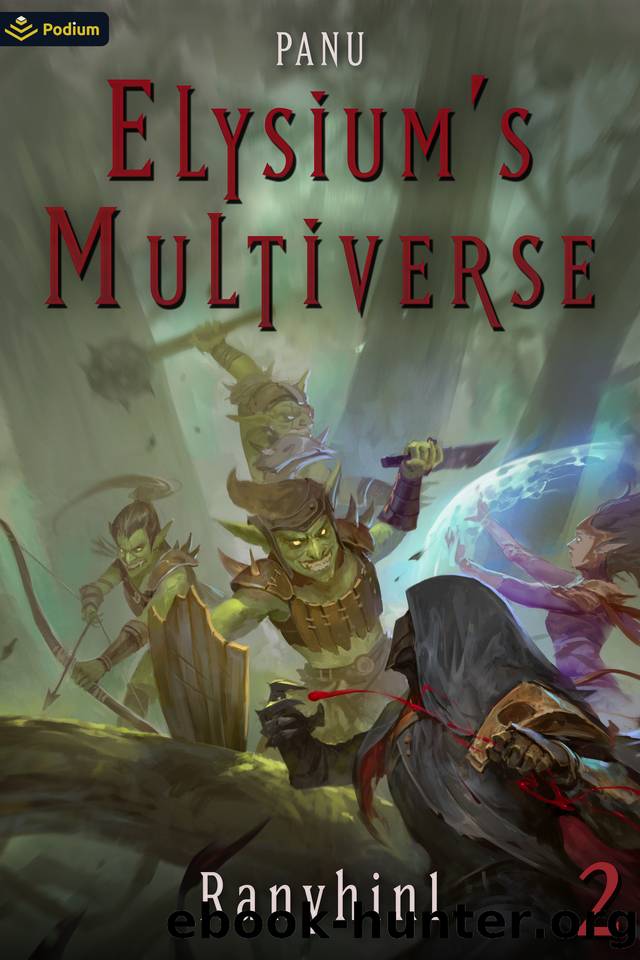 Panu: An Apocalypse LitRPG (Elysium's Multiverse Book 2) by Ranyhin1