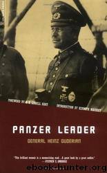 Panzer Leader by Heinz Guderian