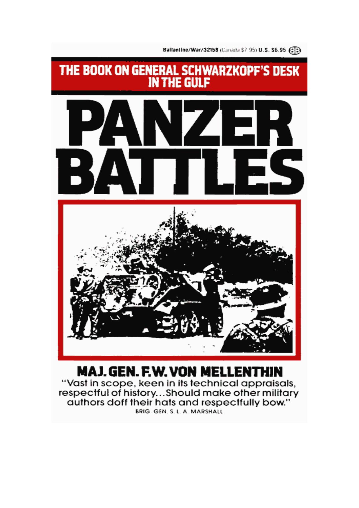 Panzer battles : a study of the employment of armor in the Second World War by Friedrich Wilhelm von Mellenthin
