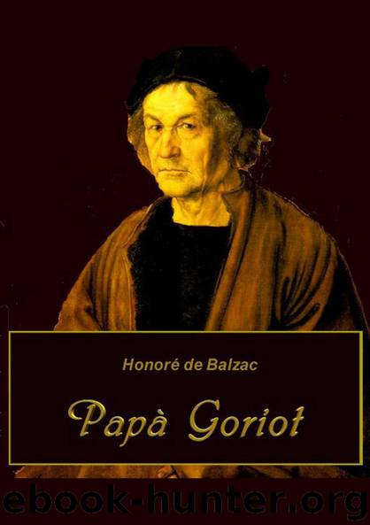 Papà Goriot by Honoré de Balzac