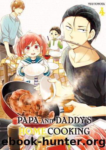 Papa and Daddy s Home Cooking Volume 4 PDF by Unknown