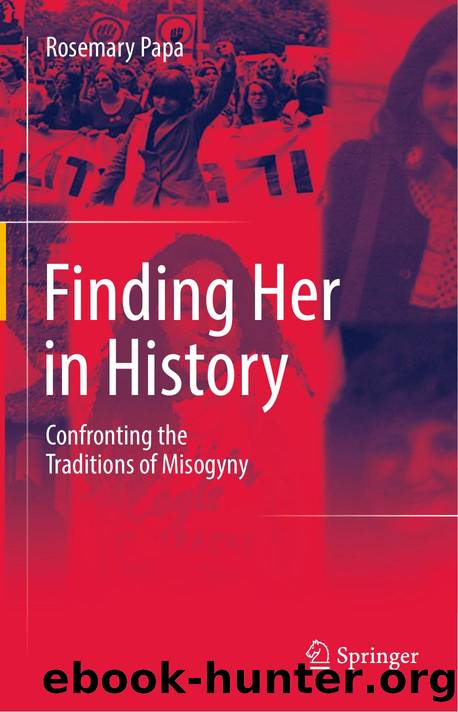 Papa by Finding Her in History. Confronting the Traditions of Misogyny (2017)