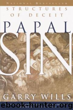 Papal Sin by Garry Wills